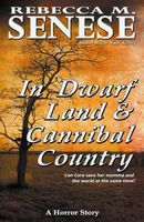 In Dwarf Land & Cannibal Country