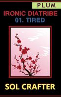 Cover of Ironic Diatribe by Sol Crafter