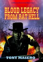 Blood Legacy from Rat Hell