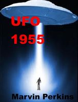 Cover of UFO 1955 by Marvin Perkins
