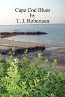 Cover of Cape Cod Blues by T.J. Robertson