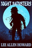 Cover of Night Monsters by Lee Allen Howard