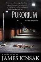 Cover of Pukorium by James Kinsak
