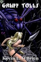 Cover of Gruff Tolls by Kevin L. O'Brien