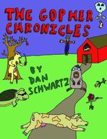 Cover of The Gopher Chronicles by Dan Schwartz