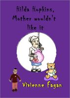 Hilda Hopkins, Mother Wouldn't Like It
