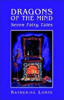 Cover of Dragons of the Mind by Katherine Lampe