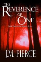 Cover of The Reverence of One by J.M. Pierce