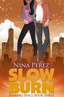Cover of Slow Burn by Nina Perez