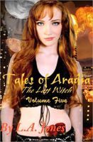Cover of Tales of Aradia The Last Witch Volume 5 by L.A. Jones
