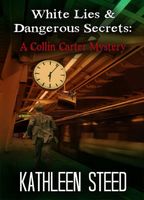 White Lies & Dangerous Secrets