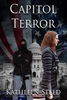 Cover of Capitol Terror by Kathleen Steed