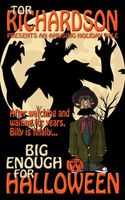 Cover of Big Enough for Halloween by Tor Richardson
