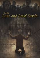 Cover of In the Lone and Level Sands by David Lovato