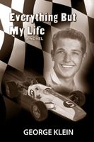 Cover of Everything But My Life by George Klein