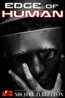 Cover of Edge of Human by Michael D. Britton
