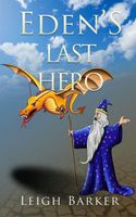 Eden's Last Hero