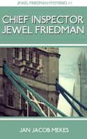 Cover of Chief Inspector Jewel Friedman by Jan Jacob Mekes
