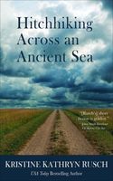 Hitchhiking Across an Ancient Sea