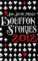 Cover of Bouffon Stories 2012 by Jan Jacob Mekes