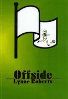 Cover of Offside by Lynne Roberts