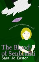 Cover of The Blood of Senbralni by Sara Jo Easton