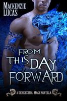 Cover of From This Day Forward by Mackenzie Lucas