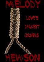 Cover of Love's Darkest Corners by Melody Hewson