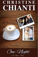 Cover of One Night by Christine Chianti