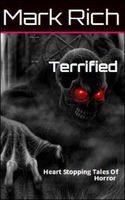 Cover of Terrified by Mark Rich