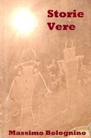 Cover of Storie Vere by Massimo Bolognino