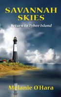 Cover of Savannah Skies Return to Tybee Island by Melanie O'Hara