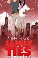 Cover of Family Ties by Nina Perez