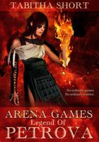 Cover of Arena Games by Tabitha Short