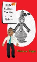 Hilda Hopkins, The Day Of The Mobots