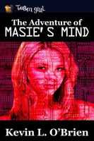 Cover of The Adventure of Masie's Mind by Kevin L. O'Brien