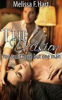 Cover of The Decision by Melissa F. Hart