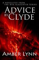 Cover of Advice by Clyde by Amber Lynn