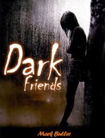 Dark Friends