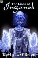 Cover of The Lions of Inganok by Kevin L. O'Brien