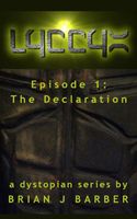 Cover of LYCCYX Episode 1 by Brian Barber