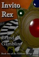 Cover of Invito Rex by Brand Gamblin