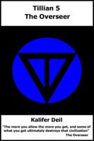 Cover of The Overseer by Kalifer Deil