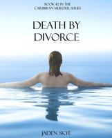 Death by Divorce