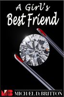 Cover of A Girl's Best Friend by Michael D. Britton