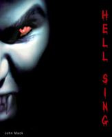 Cover of Hell Sing by John MacK