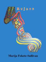 Cover of Rujana by Marija F. Sullivan