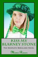 Kiss My Blarney Stone