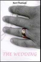 Cover of The Wedding by Kerri Thomson