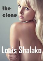 Cover of The Clone by Louis Shalako / Louis Bertrand Shalako